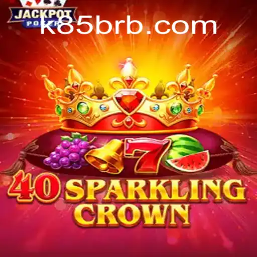 Exploring the Exciting World of 40SparklingCrown: A Deep Dive into Brazil's Leading Betting Platform K85